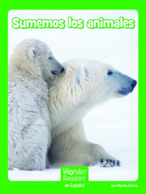 cover image of Sumemos los animales
